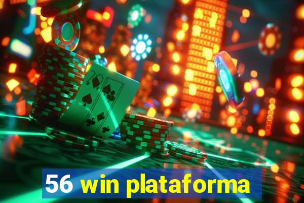 56 win plataforma